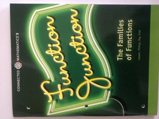 Connected Mathematics 3 Student Edition Grade 8: Function Junction: The Families of Functions Copyright 2014 (Paperback)