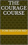 The Courage Course (Courage Builder Book 2)