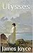 Ulysses: Illustrated (Class...