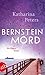 Bernsteinmord (Romy Beccare...