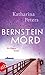 Bernsteinmord (Romy Beccare, #4)