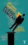 Fuego y cenizas. ...