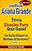 Unofficial Ariana Grande Trivia Slumber Party Quiz Game Super Pack Volumes 1-4: Who is the Ultimate Fan? (Celebrity Trivia Quizzes)