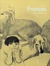 Frances, Épisode 1 (Frances, #1)