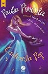 Cinderela pop by Paula Pimenta
