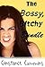 The Bossy, Bitchy Bundle