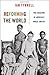Reforming the World: The Cr...
