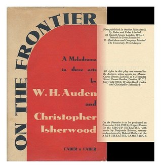 On the Frontier: A Melodrama in Three Acts (Hardcover)