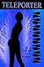 Teleporter (Hyllis Family, #2)