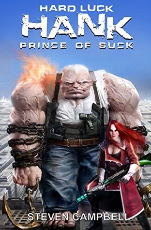 Prince of Suck (Hard Luck Hank, #3)