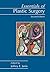Essentials of Plastic Surgery by Jeffrey E. Janis
