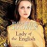 Lady of the English by Elizabeth Chadwick