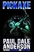 Pickaxe by Paul Dale Anderson