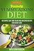Insanely Yummy Atkins Diet: 100 simple low carb salad and dressing recipes for weight loss (Atkins diet series Book 1)