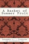 Book cover for A Basket of Summer Fruit