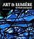Art et Lumière: Le Vitrail ...