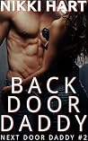 Back Door Daddy (Next Door Daddy Book 2)