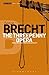 The Threepenny Opera by Bertolt Brecht