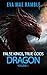 Dragon (False Kings, True Gods Book 1)