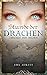 Zwischen den Welten (Stunde der Drachen, #1)