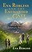 Return of the Princess (Eva Roblins and the Enchanted Gate, #1)