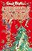 Enid Blyton's Christmas Stories: Contains 25 classic tales (Bumper Short Story Collections Book 7)