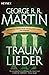 Traumlieder 3 by George R.R. Martin