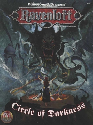 Circle of Darkness: Ravenloft Adventure: (Advanced Dungeons & Dragons 2nd Edition)