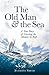 The Old Man and the Sea: A ...