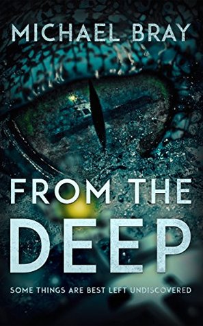 From the Deep (Kindle Edition)