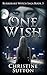 One Wish (Burkheart Witch Saga #3)