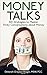 Money Talks by Deborah Grayson Riegel