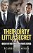 Their Dirty Little Secret (The Forbidden Fruits Series, #1)