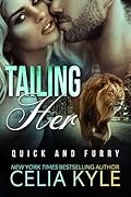 Tailing Her (Quick & Furry, #2)