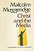 Christ and the Media