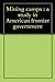 Mining camps : a study in American frontier government