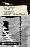 Parking. Desmaterialização