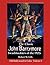 The Classic John Barrymore Swashbucklers of the 1920s (Old Hollywood in Color Book 5)