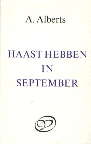 Haast hebben in september