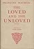 The Loved And The Unloved