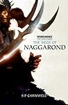 The Siege of Naggarond by Sarah Cawkwell