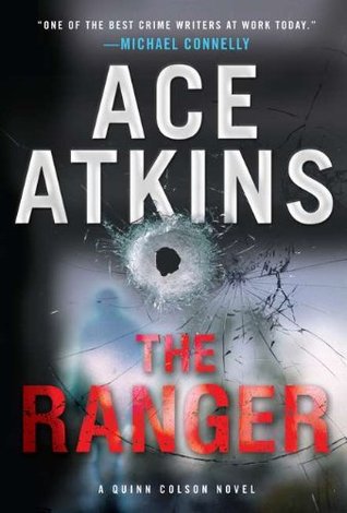 The Ranger (Quinn Colson, #1)