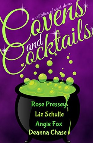 Covens and Cocktails (Kindle Edition)