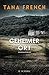 Geheimer Ort by Tana French
