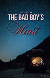 The Bad Boy's Heart (The Bad Boy's Girl #2)