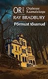 Põrmust tõusnud by Ray Bradbury