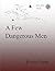 A Few Dangerous Men (Will L...