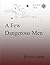 A Few Dangerous Men by Kevin Logan