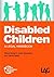 Disabled Children: A Legal ...