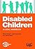 Disabled Children by Luke Clements